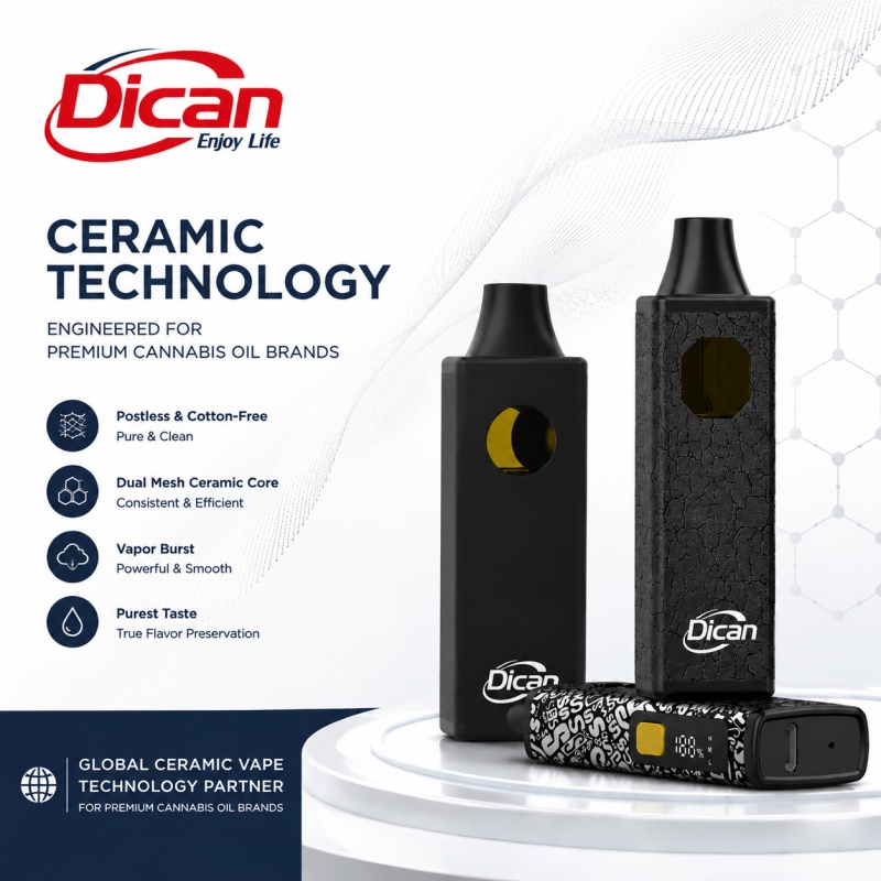 Wereldwijde keramische vape-technologiepartner voor premium cannabisoliemerken | Dican Vape